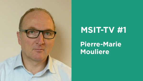 Interview de Pierre-Marie Mouliere, Alumni de l'Executive Mastère Spécialisé Management stratégique de l'information et des technologies (Dauphine-PSL et MINES ParisTech)
