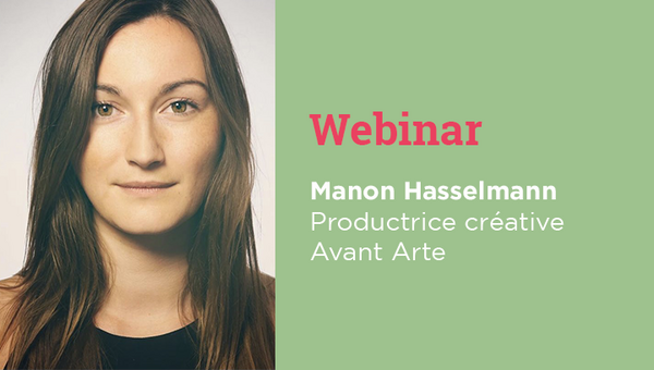 Photo de Manon Hasselmann, productrice créative chez Avant Arte, intervenante du webinar Fabriquer un artiste contemporain pour Dauphine Executive Education